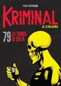 img Kriminal A Colori 79 - La tomba di creta (RCS 2022-02)