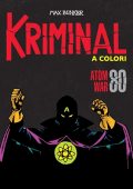 img Kriminal A Colori 80 - Atom war (RCS 2022-02)