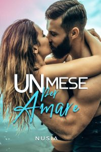 Nusia – Un mese per amare (2023)