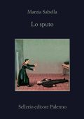 Marzia Sabella - Lo sputo (2022)