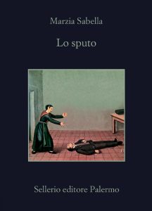 Marzia Sabella – Lo sputo (2022)