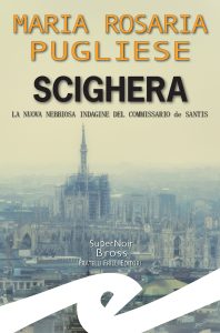 Rosaria Maria Pugliese – Scighera (2022)