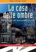 Paola Mizar Paini - La casa delle ombre (2018)