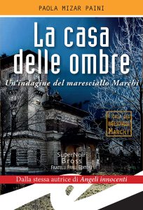 Paola Mizar Paini – La casa delle ombre (2018)