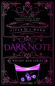 Piper J. Ward – Whisky Men Series Vol. 3. Dark Note (2023)