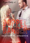 Heather M. Orgeron - Cajun Girls Vol. 2. Doppelbanger (2023)