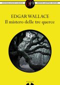 Edgar Wallace - Il mistero delle tre querce (2012)