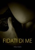 Perla Keen - Fidati di me (2023)