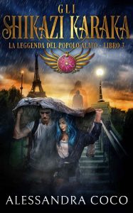 Alessandra Coco – La leggenda del popolo alato Vol. 3. Gli Shikazi Karaka (2023)