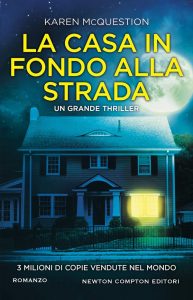 Karen McQuestion – La casa in fondo alla strada (2023)