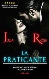 Julia Ross – La praticante (2023)