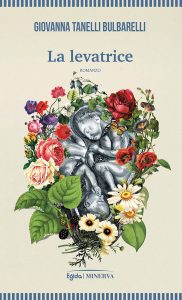 Giovanna Tanelli Bulbarelli – La levatrice (2023)