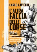 Carlo Cavicchi - L'altra faccia delle corse (2023)