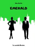 Miss Muffin - Le sorelle Devine Vol. 1. Emerald (2023)
