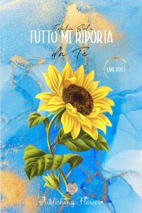 Erika Sole – Lake Series Vol. 1. Tutto mi riporta da te (2023)