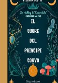 Tessonja Odette - Entangled with Fae Vol. 2. Il cuore del Principe Corvo (2023)
