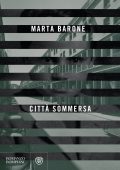 Marta Barone - Città sommersa (2020)