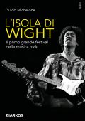 Guido Michelone - L'Isola di Wight (2023)