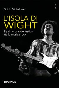 Guido Michelone – L’Isola di Wight (2023)
