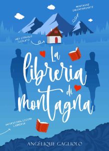 Angélique Gagliolo – La libreria di montagna (2023)