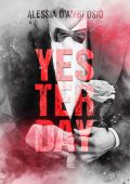 Alessia D'Ambrosio - Yesterday (2023)