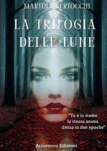 Martina Bertocchi – La trilogia delle lune (2023)