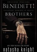 Natasha Knight - Benedetti Brothers. Salvatore, Dominic & Sergio (2023)