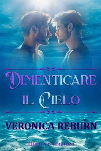 Veronica Reburn – Dimenticare il cielo (2023)