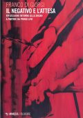 Franco Di Giorgi - Il negativo e l'attesa (2023)