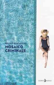 Nicolò Bertaccini – Mosaico criminale (2023)