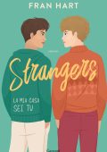 Fran Hart - Strangers. La mia casa sei tu (2023)