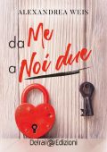 Alexandrea Weis - Da me a noi due (2020)