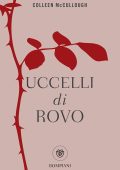 Colleen McCullough - Uccelli di rovo (2023)