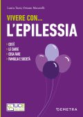 Laura Tassi, Oriano Mecarelli - Vivere con l'epilessia (2023)