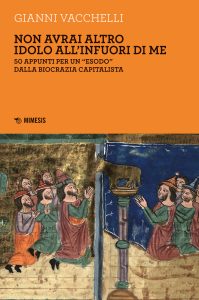 Gianni Vacchelli – Non avrai altro idolo all’infuori di me (2023)