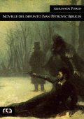 Aleksandr Puskin - Novelle del defunto Ivan Petrovič Bjelkin (2023)