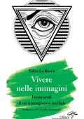 Fabio La Rocca - Vivere nelle immagini (2023)