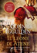Conn Iggulden - Il leone di Atene (2023)