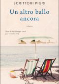 Scrittori Pigri - Un altro ballo ancora (2023)