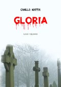 Camillo Maffia - Gloria (2023)