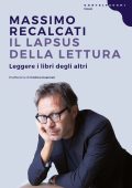 Massimo Recalcati - Il lapsus della lettura (2023)