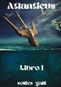 Sollies Galli - Atlanticus. Libro 1 (2023)