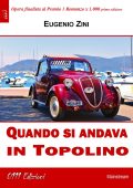 Eugenio Zini - Quando si andava in Topolino (2023)