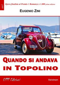 Eugenio Zini – Quando si andava in Topolino (2023)