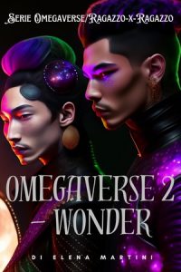 Elena Martini – Omegaverse Vol. 2. Wonder (2023)
