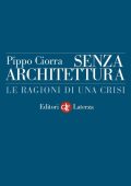 img Pippo Ciorra - Senza architettura (2012)