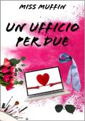 Miss Muffin - Un ufficio per due (2023)