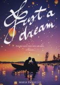 Maria Panuccio - Just a dream: Non può essere stato solo un sogno (2023)