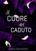 Anna Katmore - Il Cuore del Caduto (2023)