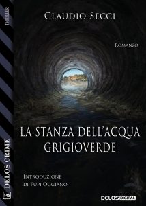 Claudio Secci – La stanza dell’acqua grigioverde (2023)